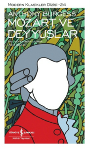 Mozart ve Deyyuslar Mozart ve Deyyuslar