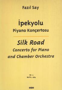 İpek Yolu Konçertosu İpek Yolu Konçertosu