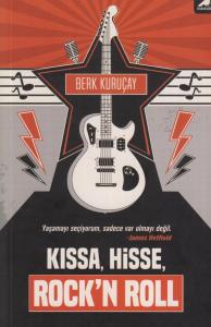 Kıssa, Hisse, Rock'N Roll