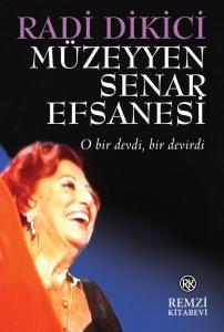 Müzeyyen Senar Efsanesi Müzeyyen Senar Efsanesi
