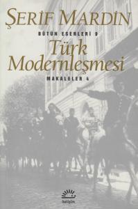Türk Modernleşmesi Türk Modernleşmesi