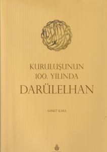 Kuruluşunun 100. Yılında Darülelhan