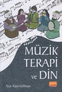 Müzik Terapi ve Din