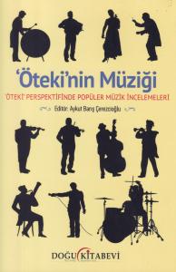 Öteki'nin Müziği Öteki'nin Müziği