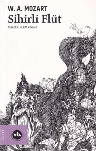 Sihirli Flüt Sihirli Flüt