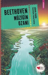 Beethoven: Müziğin Ozanı Beethoven: Müziğin Ozanı