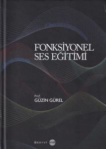 Fonksiyonel Ses Eğitimi