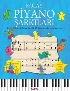 Kolay Piyano Şarkıları Kolay Piyano Şarkıları