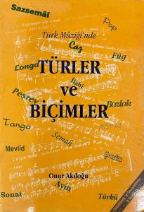 Türk Müziği'nde Türler ve Biçimler