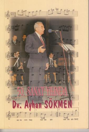 50. Sanat Yılında Dr. Ayhan Sökmen Hakan Cevher