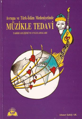 Müzikle Tedavi Ahmet Şahin Ak