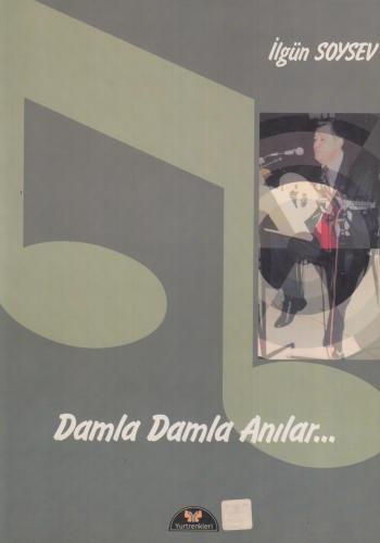 Damla Damla Anılar...