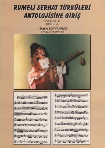 Rumeli Serhat Türküleri Antolojisine Giriş