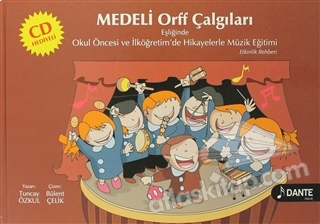 Medeli Orff Çalgıları (CD'li) Tuncay Özkul