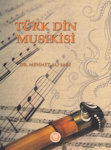 Türk Din Musikisi Mehmet Ali Sarı