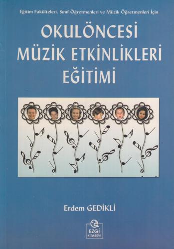 Okul Öncesi Müzik Etkinlikleri Eğitimi Erdem Gedikli