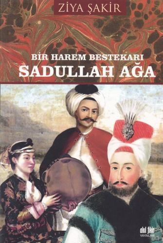 Sadullah Ağa