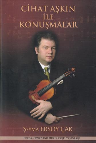 Cihat Aşkın İle Konuşmalar