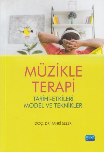 Müzikle Terapi Doç. Dr. Fahri Sezer