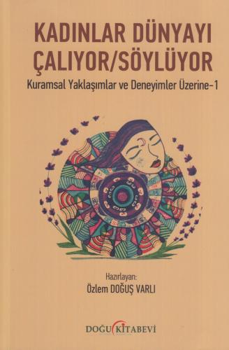 Kadınlar Dünyayı Çalıyor/Söylüyor
