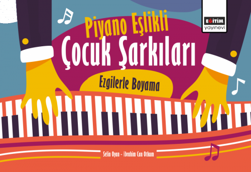 Piyano Eşlikli Çocuk Şarkıları