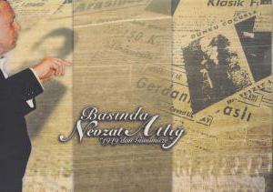 Basında Nevzat Atlığ