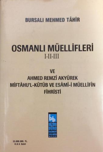 Osmanlı Müellifleri 1-2-3 Bursalı Mehmed Tahir