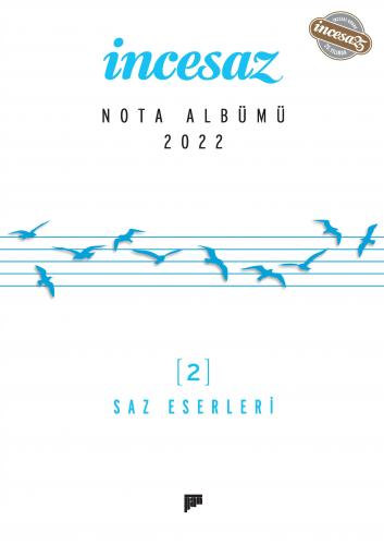 İncesaz Nota Albümü 2022