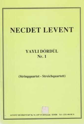 Yaylı Dörtlü Nr.1