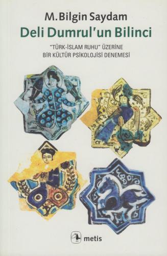 Deli Dumrul'un Bilinci