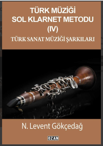 Türk Müziği Sol Klarnet Metodu (IV)