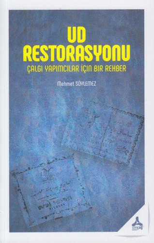 Ud Restorasyonu