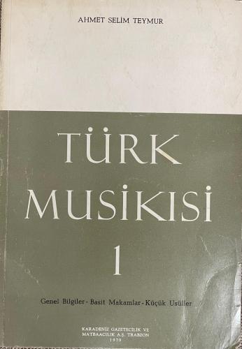Türk Musikısi 1 Ahmet Selim Teymur